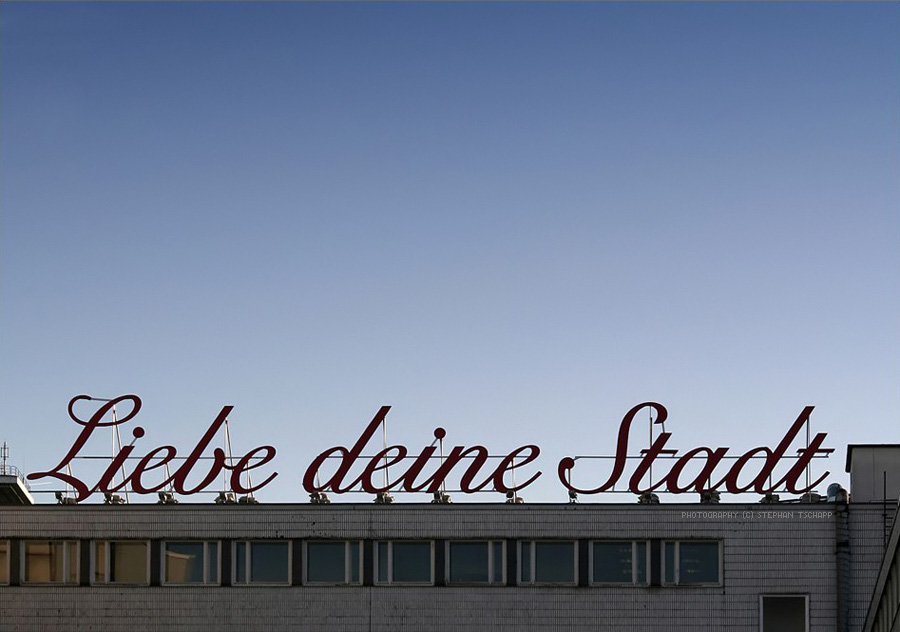 Liebe deine Stadt
